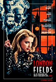 Londra Toprakları / London Fields 2018 izle