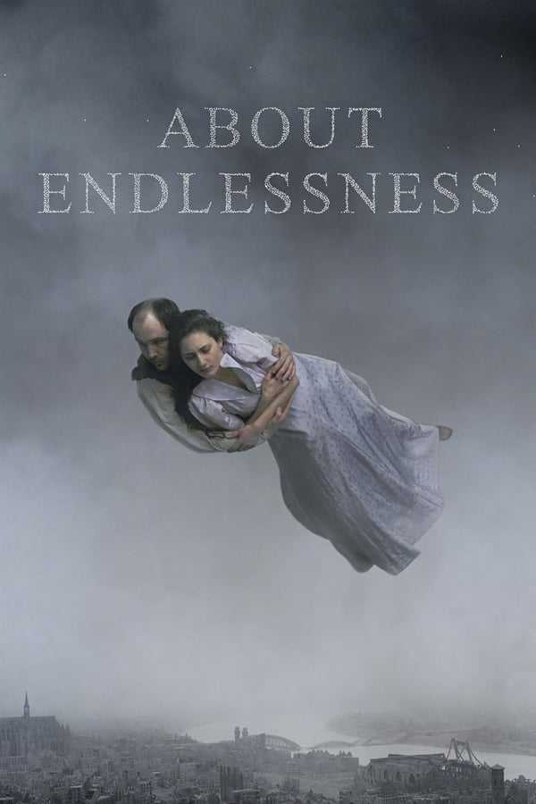 Sonsuzluk Üzerine izle / About Endlessness – tr alt yazılı izle