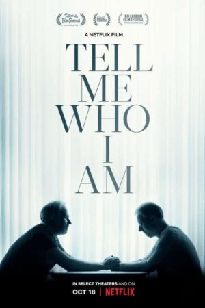 Bana Kim olduğumu Söyle / Tell Me Who I Am izle