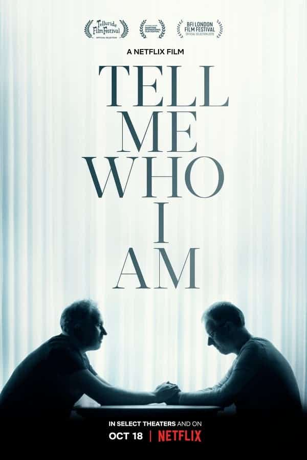 Bana Kim olduğumu Söyle / Tell Me Who I Am izle